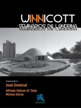 WINNICOTT - SEMINRIOS DE LONDRINA