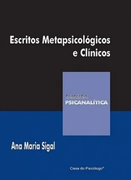 ESCRITOS METAPSICOLGICOS E CLNICOS - COLEO CLNICA PSICANALTICA