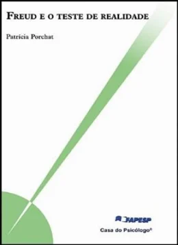 FREUD E O TESTE DE REALIDADE
