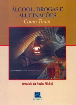 LCOOL, DROGAS E ALUCINAES - COMO TRATAR