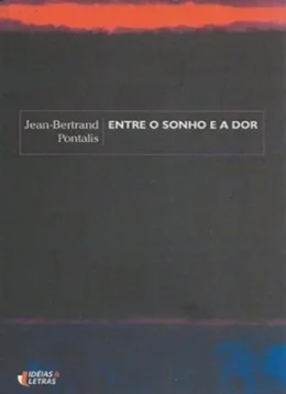 ENTRE O SONHO E A DOR