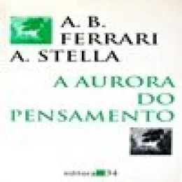 A AURORA DO PENSAMENTO