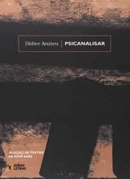 PSICANALISAR - IDIAS E LETRAS