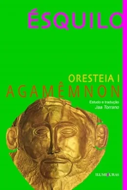 ORESTIA I - AGAMMNON