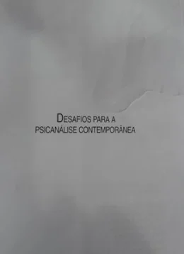 DESAFIOS PARA A PSICANLISE CONTEMPORNEA (D.)