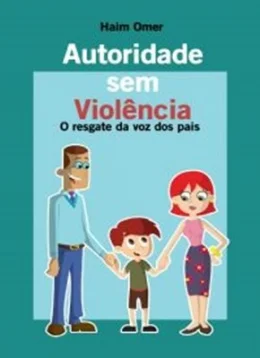AUTORIDADE SEM VIOLNCIA - O RESGATE DA VOZ DOS PAIS