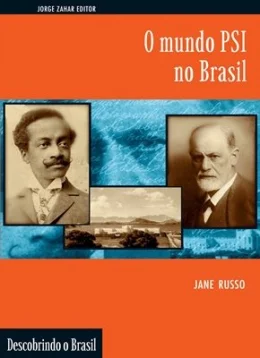 O MUNDO PSI NO BRASIL - DESCOBRINDO O BRASIL