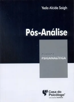 PS-ANLISE - ESTUDO SOBRE O PERODO PS-TRMINO DO PROCESSO PSICANALTICO EM PACIENTES ADULTOS