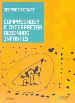 COMPREENDER E INTERPRETAR DESENHOS INFANTIS