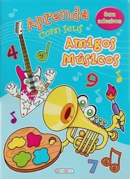 APRENDA COM SEUS AMIGOS MSICOS - AZUL (COM ADESIVOS)