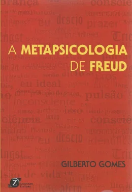 A METAPSICOLOGIA DE FREUD