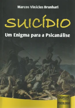 SUICDIO - UM ENIGMA PARA A PSICANLISE