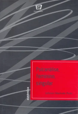 PSICANLISE, FEMININO, SINGULAR