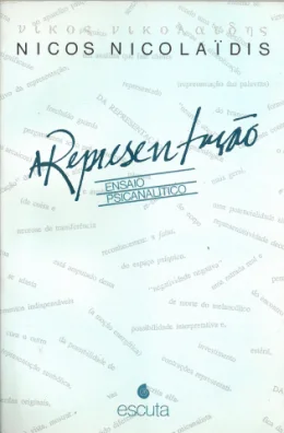 A REPRESENTAO - ENSAIO PSICANALTICO