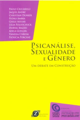 PSICANLISE, SEXUALIDADE E GNERO: UM DEBATE EM CONSTRUO