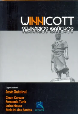 WINNICOTT - SEMINRIOS GACHOS