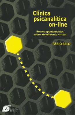 CLNICA PSICANALTICA ON-LINE - BREVES APONTAMENTOS SOBRE ATENDIMENTO VIRTUAL