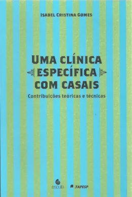 UMA CLNICA ESPECFICA COM CASAIS - CONTRIBUIES TERICAS E TCNICAS