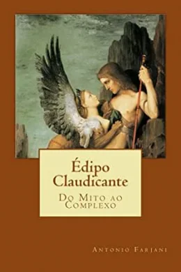 DIPO CLAUDICANTE - DO MITO AO COMPLEXO