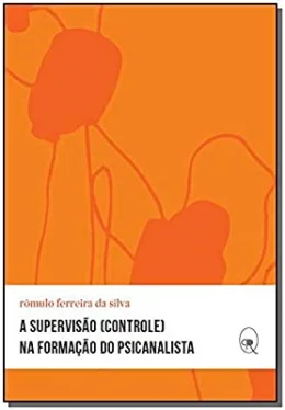 A SUPERVISO (CONTROLE) NA FORMAO DO PSICANALISTA