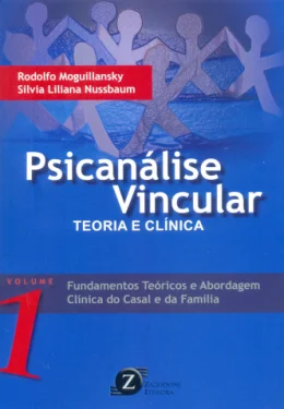PSICANLISE VINCULAR - TEORIA E CLNICA VOL. 1