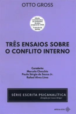 TRS ENSAIOS SOBRE O CONFLITO INTERNO