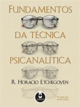 FUNDAMENTOS DA TCNICA PSICANALTICA