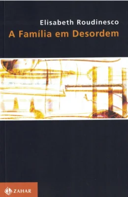 A FAMLIA EM DESORDEM
