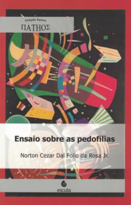 ENSAIO SOBRE AS PEDOFILIAS