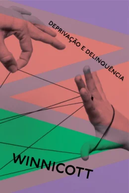 DEPRIVAO E DELINQUNCIA