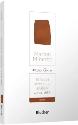 Para que Serve uma Anlise?: e Outros Atelis (Volume 1)