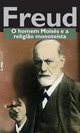 O Homem Moiss e a Religio Monotesta