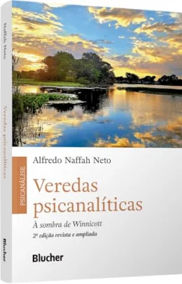 Veredas Psicanalticas:  Sombra de Winnicott
