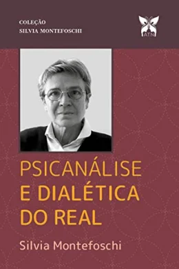 Psicanlise e Dialtica do Real