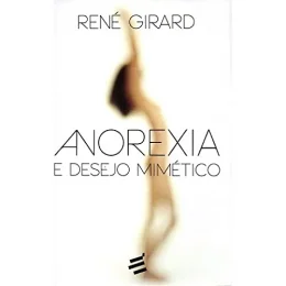 Anorexia e Desejo Mimtico