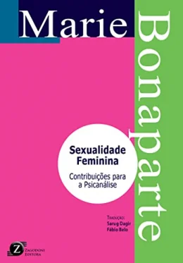 Sexualidade Feminina: Contribuies para a Psicanlise