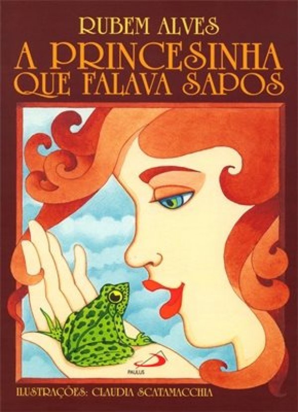 A PRINCESINHA QUE FALAVA SAPOS