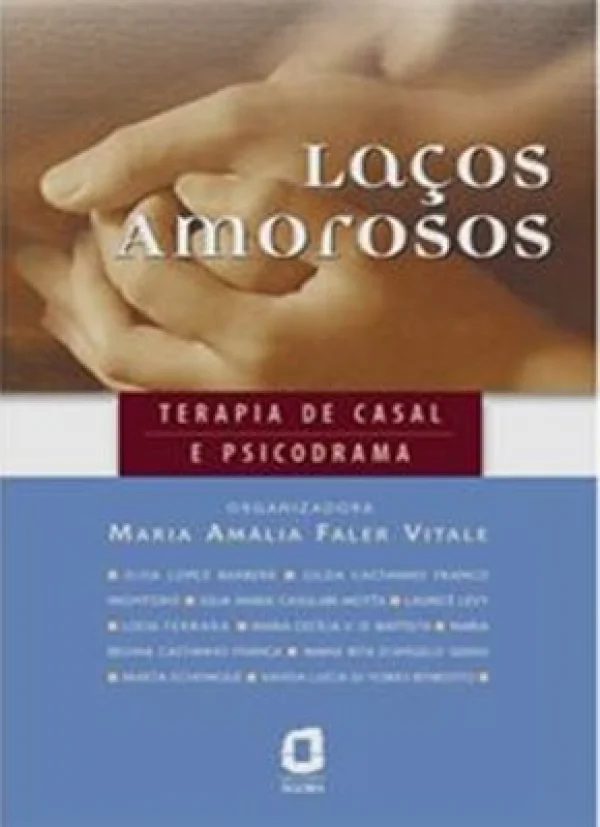 LAOS AMOROSOS - TERAPIA DE CASAL E PSICODRAMA