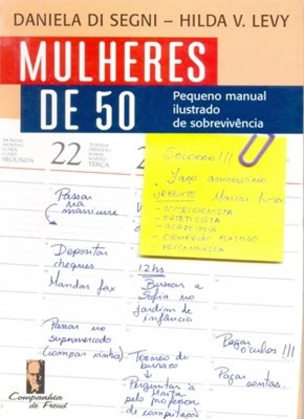 MULHERES DE 50 - PEQUENO MANUAL ILUSTRADO DE SOBREVIVNCIA