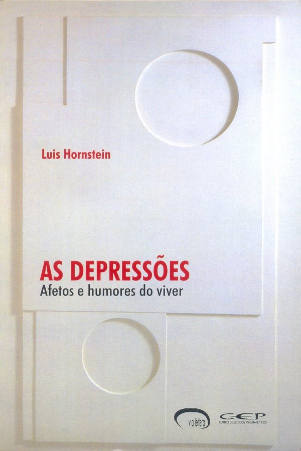 AS DEPRESSÕES - AFETOS E HUMORES DO VIVER