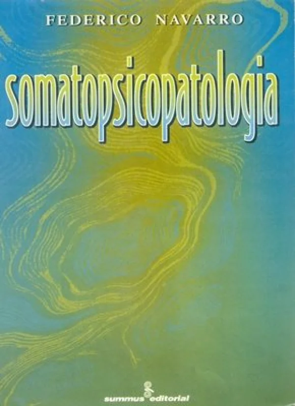 SOMATOPSICOPATOLOGIA
