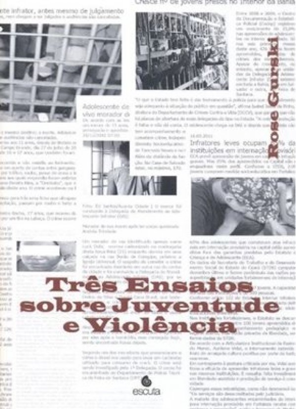 TRÊS ENSAIOS SOBRE JUVENTUDE E VIOLÊNCIA