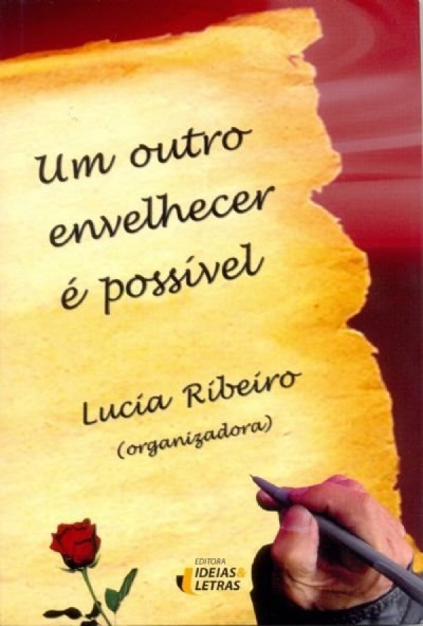 UM OUTRO ENVELHECER É POSSÍVEL