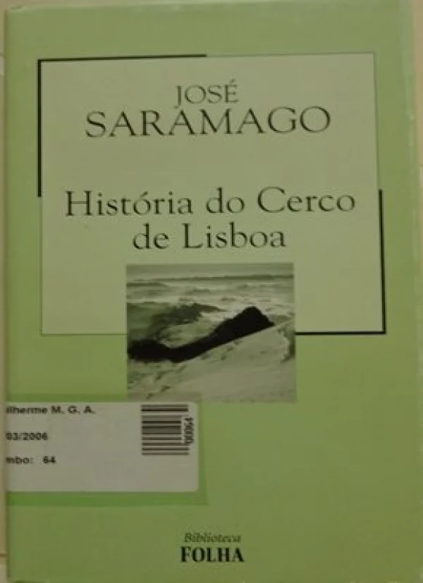 HISTÓRIA DO CERCO DE LISBOA