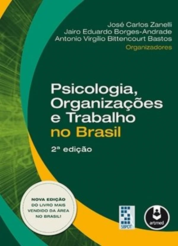 PSICOLOGIA, ORGANIZAES E TRABALHO NO BRASIL