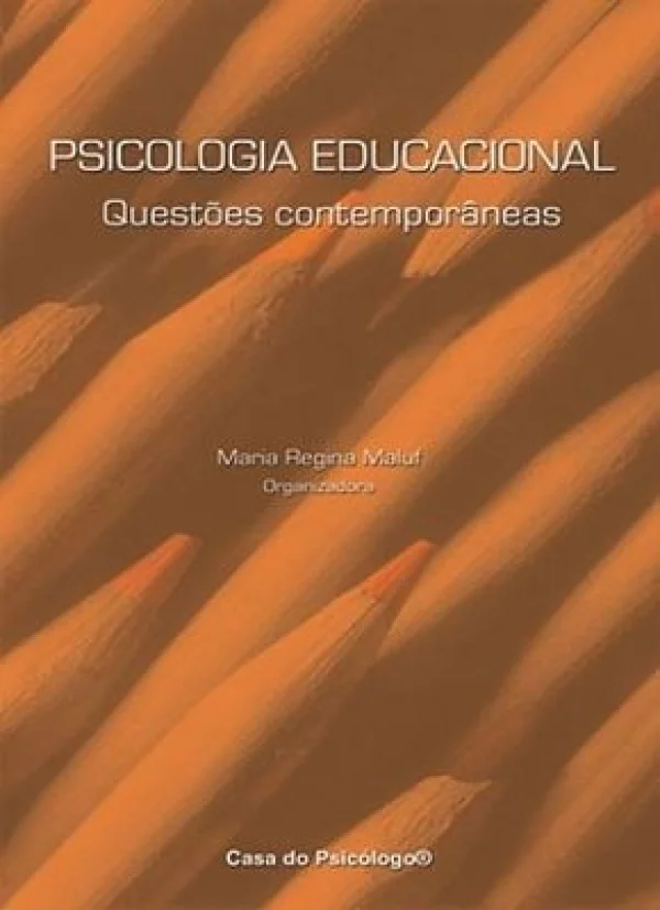 PSICOLOGIA EDUCACIONAL - QUESTES CONTEMPORNEAS