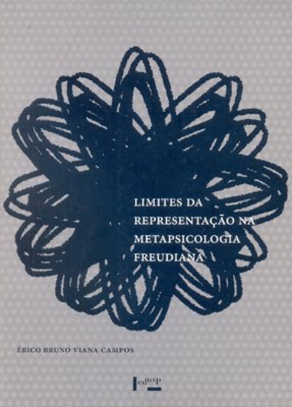 LIMITES DA REPRESENTAÇÃO NA METAPSICOLOGIA FREUDIANA