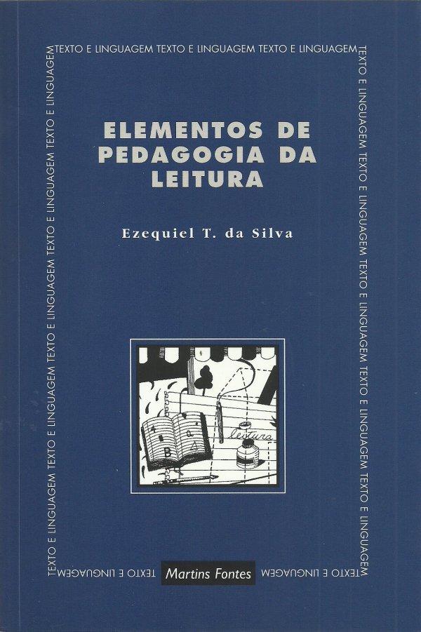 ELEMENTOS DE PEDAGOGIA DA LEITURA