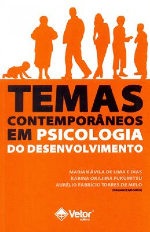 TEMAS CONTEMPORÂNEOS EM PSICOLOGIA DO DESENVOLVIMENTO
