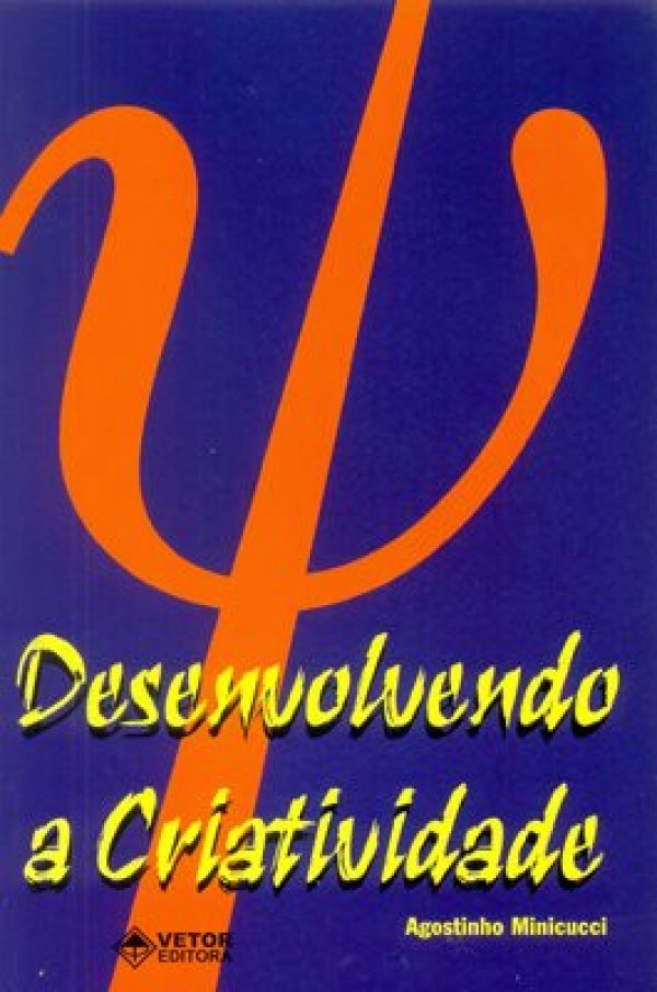 DESENVOLVENDO A CRIATIVIDADE